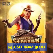 pg slots demo gratis